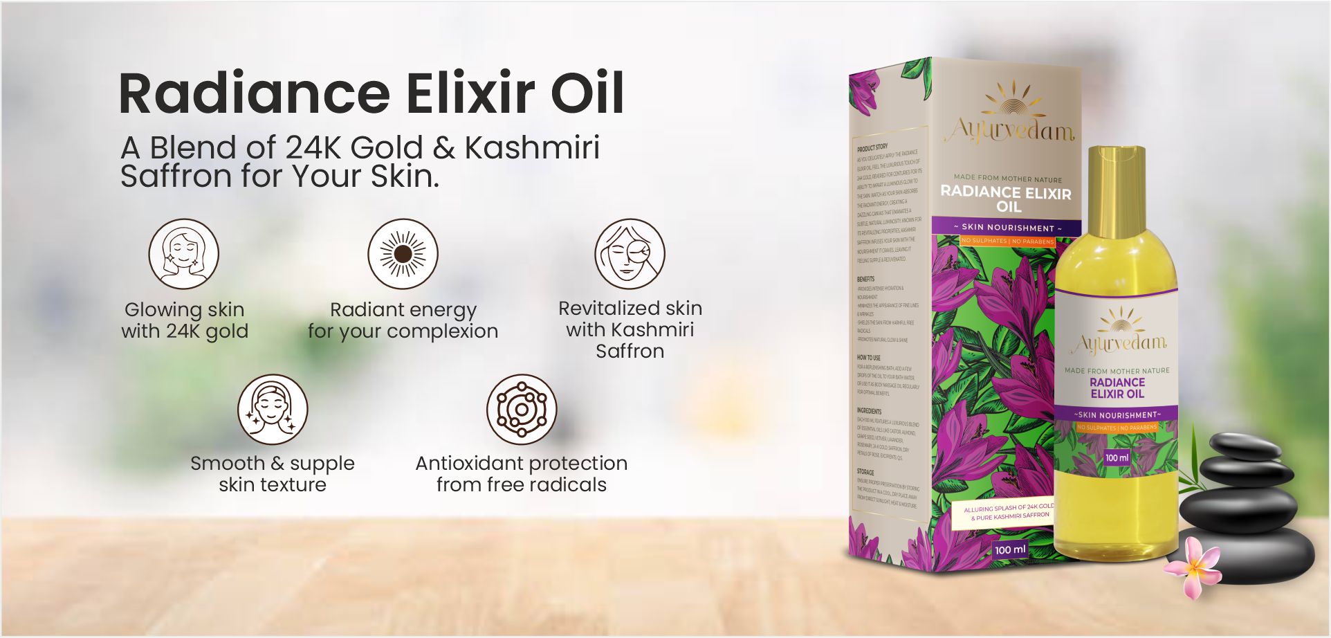 Ayurvedam Radiance Elixir Oil Banner with it's Benefits Listed.