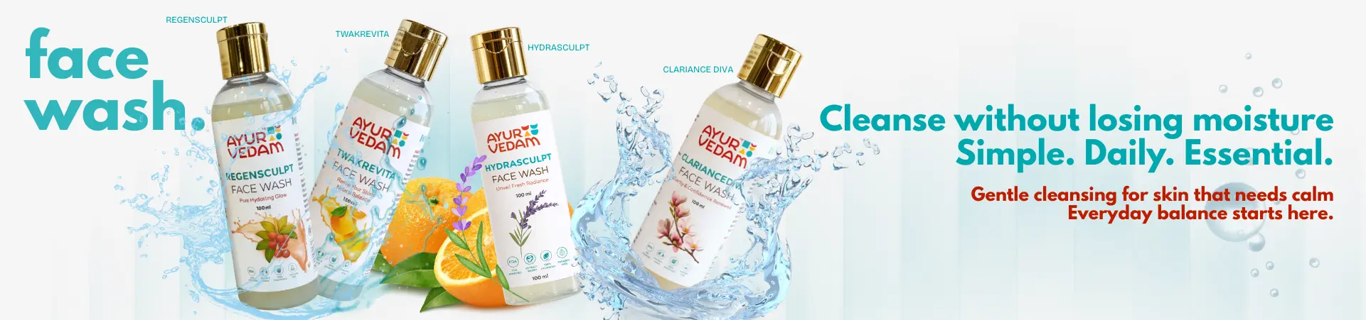 Promotional banner for Ayurvedam face wash range showcasing Regensculpt, Twakrevita, Hydrasculpt, and Clariance Diva variants that ranges from hydrating and balancing cleansers with gold-capped bottles and fresh ingredients
