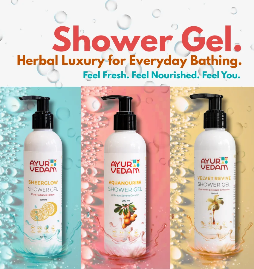 Ayurvedam Shower Gels Banner featuring Sheerglow, Aquanourish, and Velvet Revive variants with natural ingredients and refreshing water splashes.